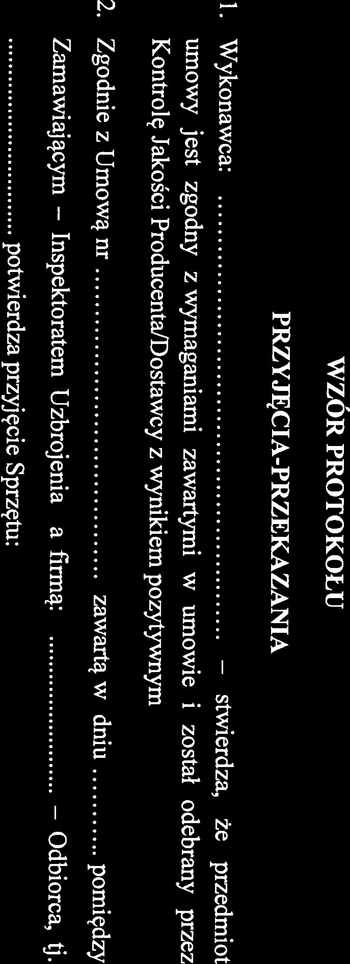 WZÓR PROTOKOŁU Pieczęć nagłówkowa Wykonawcy 1.