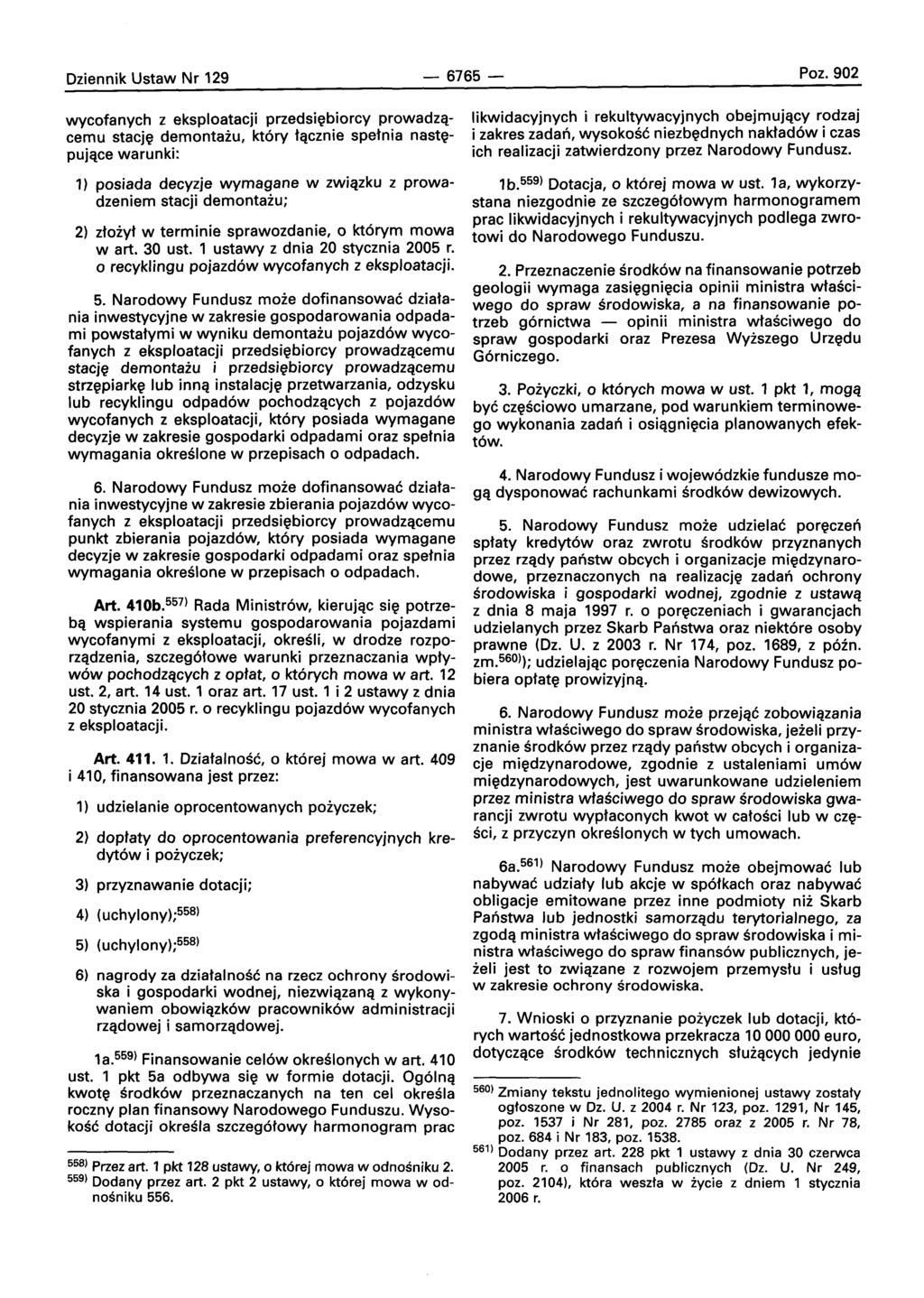 Oziennik Ustaw Nr 129-6765- Poz. 902 wycofanych z eksploatacji przedslebiorcv prowadzacemu stacje demontaiu, kt6ry tcl.