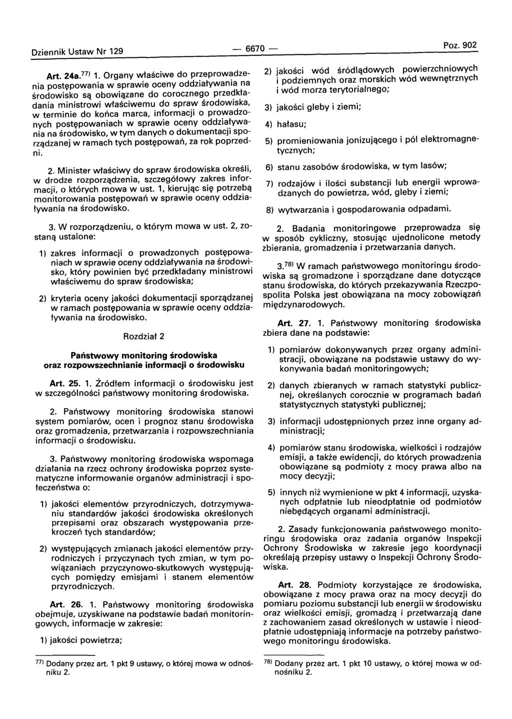 Dziennik Ustaw Nr 129-6670 - Poz.902 Art. 24a.77) 1.