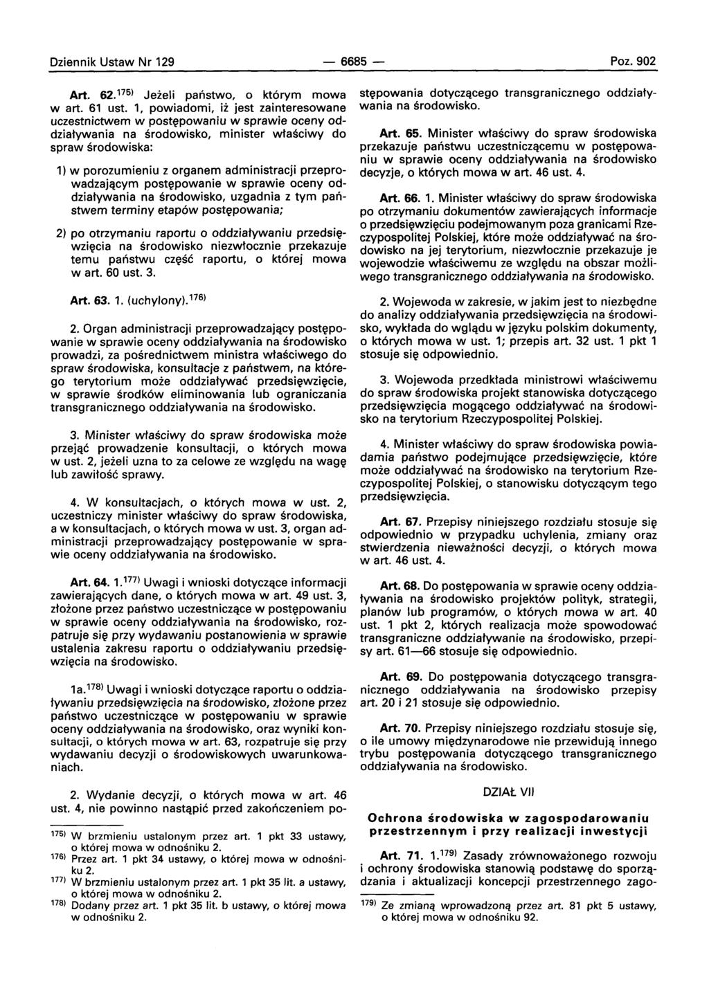 Dziennik Ustaw Nr 129-6685- Poz.902 Art. 62. 175) Jeieli paristwo, 0 ktorvrn mowa wart. 61 ust.