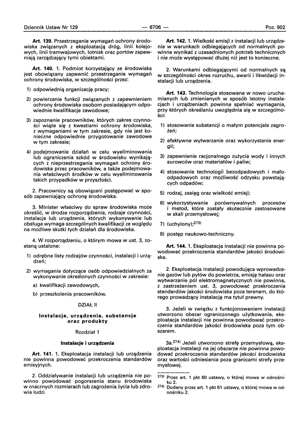 Dziennik Ustaw Nr 129-6706- Poz.902 Art. 139.