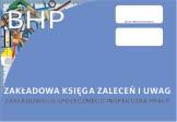 REJESTRY DZIENNIKI KARTY Dziennik kontroli bhp i ppoż. 26 str. A4 cena 25,00 zł + 23% VAT symbol BD096 Przeznaczony dla kontrolującego i kontrolowanego.