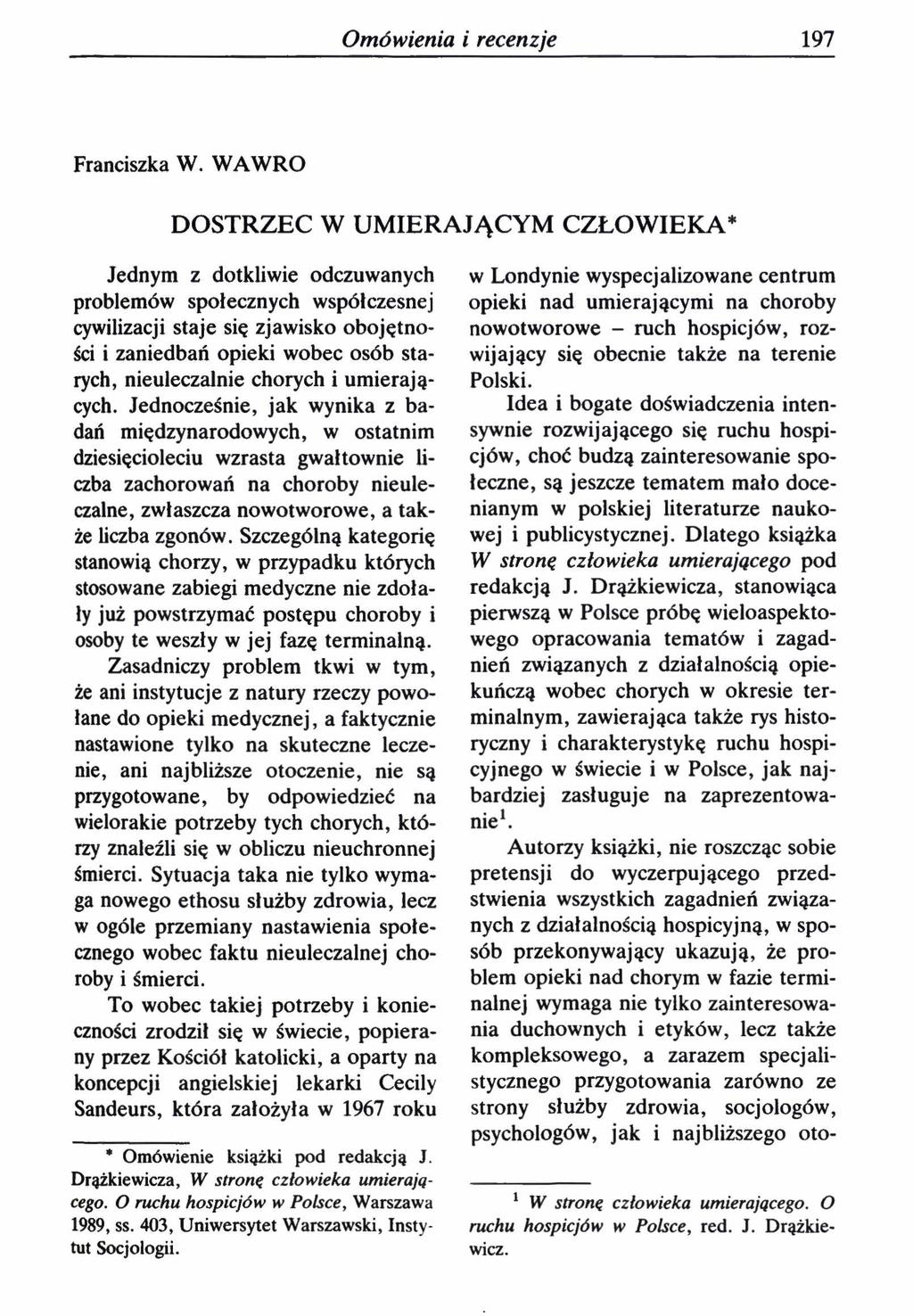 Omówienia i recenzje 197 Franciszka W.