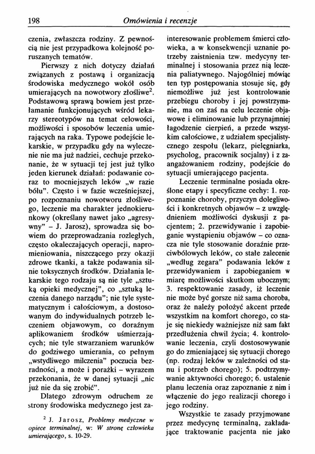 198 Omówienia i recenzje czenia, zwłaszcza rodziny. Z pewnością nie jest przypadkowa kolejność poruszanych tematów.