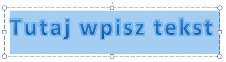 Edytor tekstu MS Word 2010 PL: teksty ozdobne. Wstawianie tekstów ozdobnych.