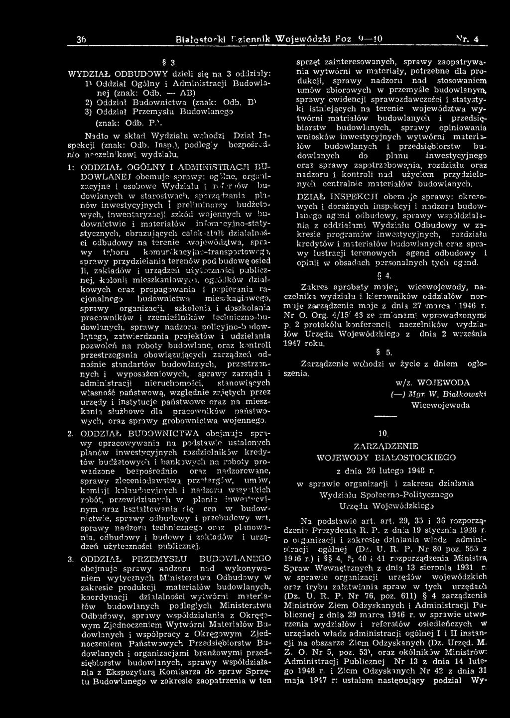ie i m ateriałów infom rcyjno-statystycznych, obrazujących całok-ztałt działalności odbudow y na teren ie -województwa, sp rawy tab o ru kom unikacyjno-transportow ego, sp raw y przydzielania terenów