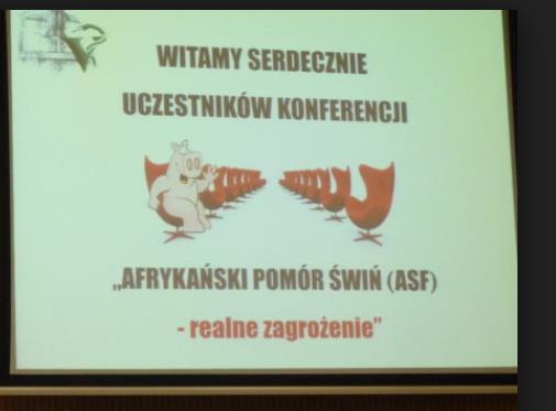 organizacji rolniczych, Inspekcji Transportu Drogowego, Policji, Straży Granicznej, Izby Celnej, Lasów Państwowych, Polskiego Związku Łowieckiego, służb sanitarnych, inspekcji i