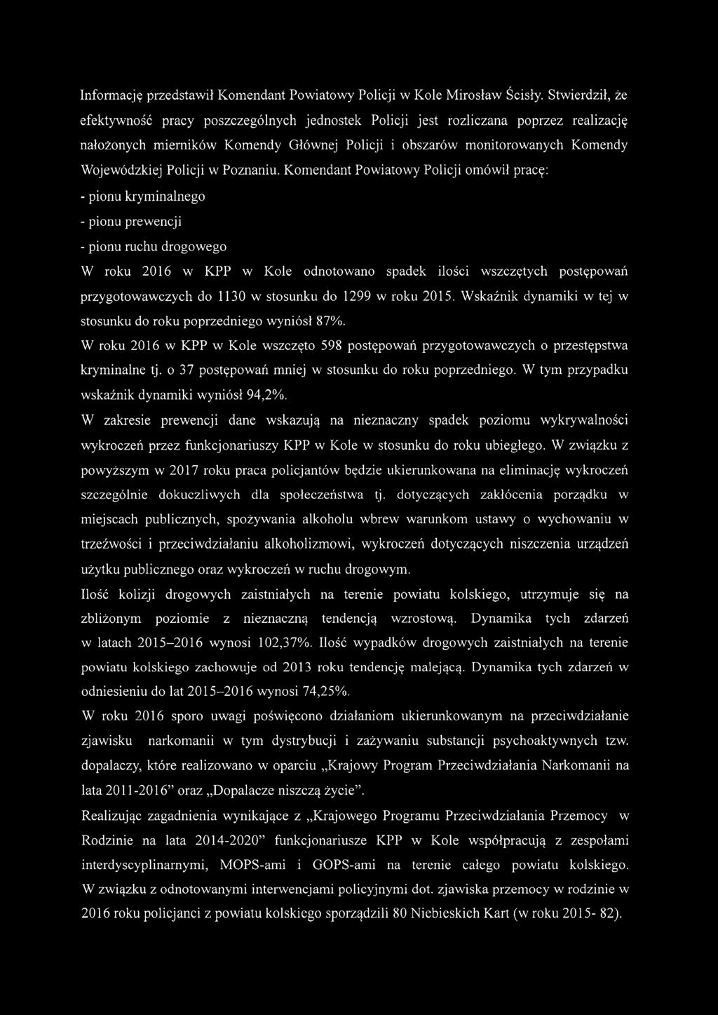 Policji w Poznaniu.
