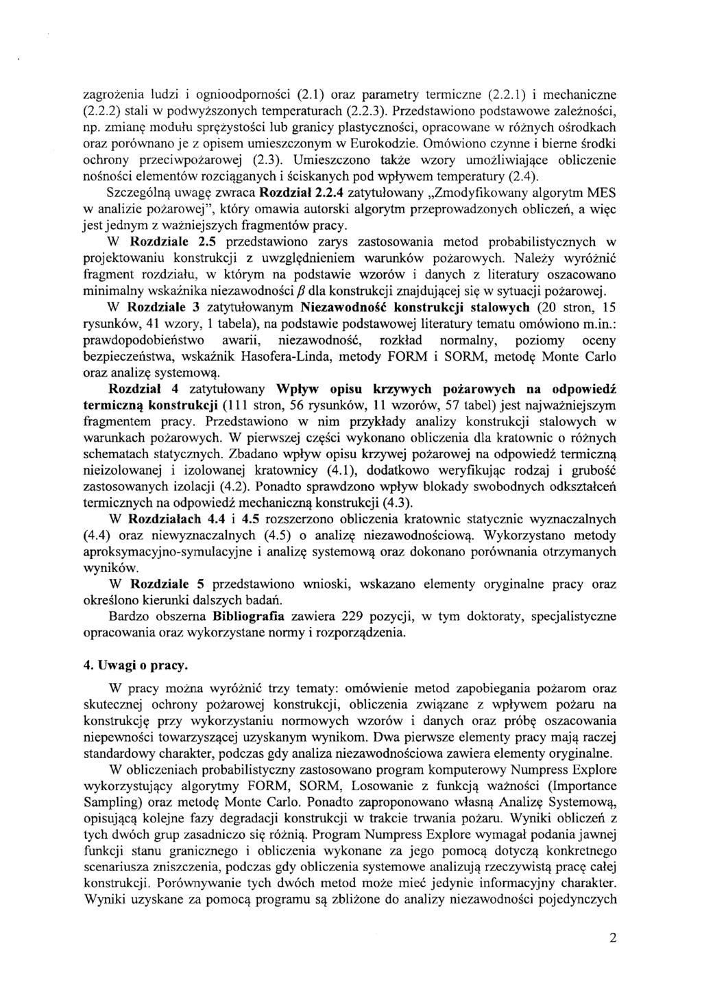 zagrożenia ludzi i ognioodporności (2.1) oraz parametry termiczne (2.2.1) i mechaniczne (2.2.2) stali w podwyższonych temperaturach (2.2.3). Przedstawiono podstawowe zależności, np.