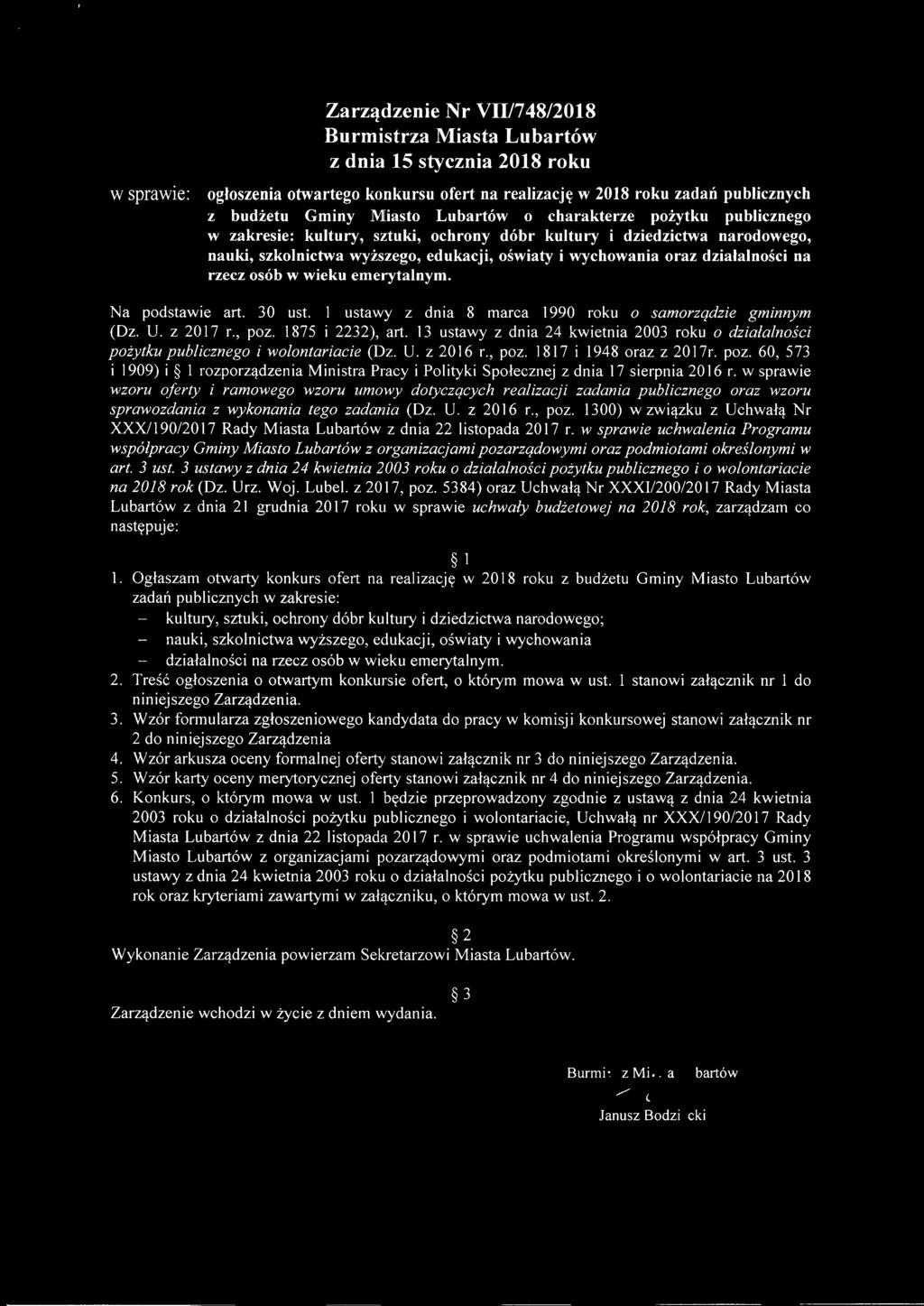rzecz osób w wieku emerytalnym. Na podstawie art. 30 ust. 1 ustawy z dnia 8 marca 1990 roku o samorządzie gminnym (Dz. U. z 2017 r., poz. 1875 i 2232), art.