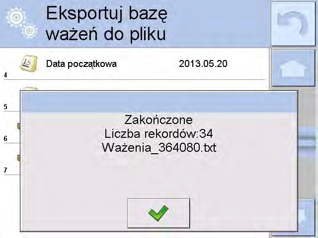30.21.1. Eksportuj bazę ważeń do pliku Wszystkie wykonane ważenia są zapisywane w bazie danych Ważenia.