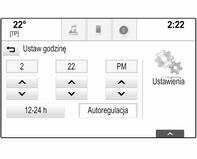 106 Wskaźniki i przyrządy Wybrać Autoregulacja na dole ekranu. Włączyć opcję Włącz - RDS lub Wyłącz - ręcznie.