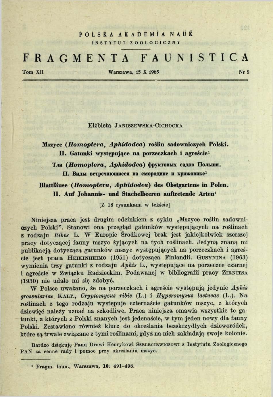 POLSKA AKADEMI A NAUK INSTYTUT ZOOLOGICZNY F R A G M E N T A F A U N I S T I C A Tom XII Warszawa, 15 X 1965 Nr 8 Elżbieta J a n is z e w s k a -Cic h o c k a Mszyce (H om optera, A phidodea) roślin