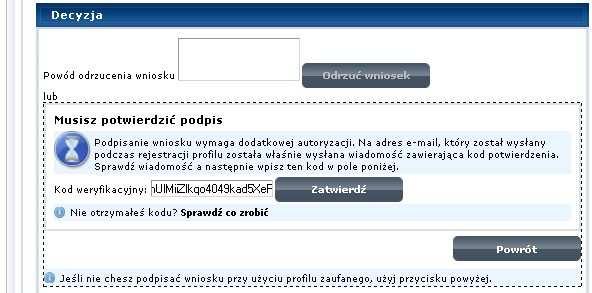Ekran 1.11. Potwierdzenie podpisu kodem weryfikującym Na adres poczty pracownika punktu potwierdzającego wysłany jest kod weryfikacyjny, który należy skopiować i wkleić do okna Kod weryfikacyjny:.