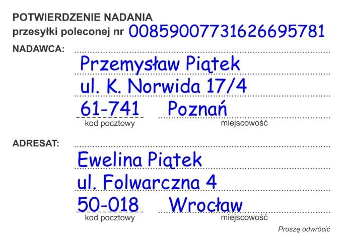 Analizując zamieszczone potwierdzenie nadania przesyłki można stwierdzić, że jest to przesyłka rejestrowana najszybszej