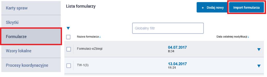 10. IMPORT FORMULARZA DO OBSŁUGI e-zbiegów Krok 1 Będąc w
