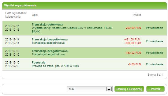 8. Karty 48/215215 W sekcji Wyniki wyszukiwania zostaje wyświetlona lista transakcji spełniających wprowadzone kryteria wyszukiwania.