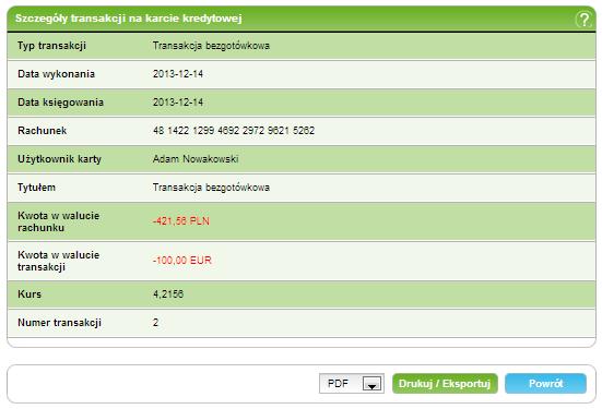 49/215215 8. Karty Na ekranie prezentowane są następujące informacje: Typ transakcji - nazwa grupy typów transakcji (np.