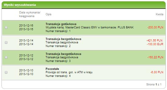 saldo księgowe rachunku Klienta, Opis - opis transakcji kartowej, Kwota - kwota transakcji dokonanej kartą kredytową jest prezentowana zarówno w walucie rachunku, jak i w walucie transakcji;