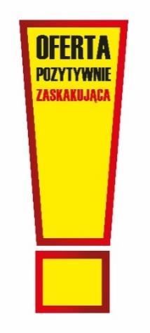 Załącznik nr 1 Formularz zgłoszeniowy gazetka promocyjna Oferta pozytywnie zaskakująca Odbiór formularzy i produktów: 21 stycznia 2018 r. Czas obowiązywania promocji: 1 14 marca 2018 r.