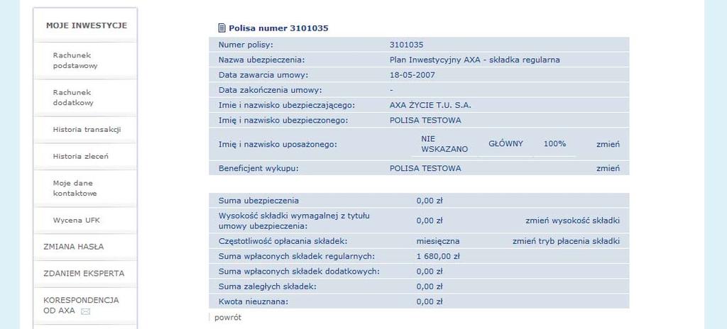 6.4. Zmiana wysokości składki W ciągu pierwszych pięciu lat polisy możesz dokonać zmiany wysokości składki regularnej w każdą rocznicę polisy, ale nie możesz obniżyć jej wysokości poniżej ustalonej w