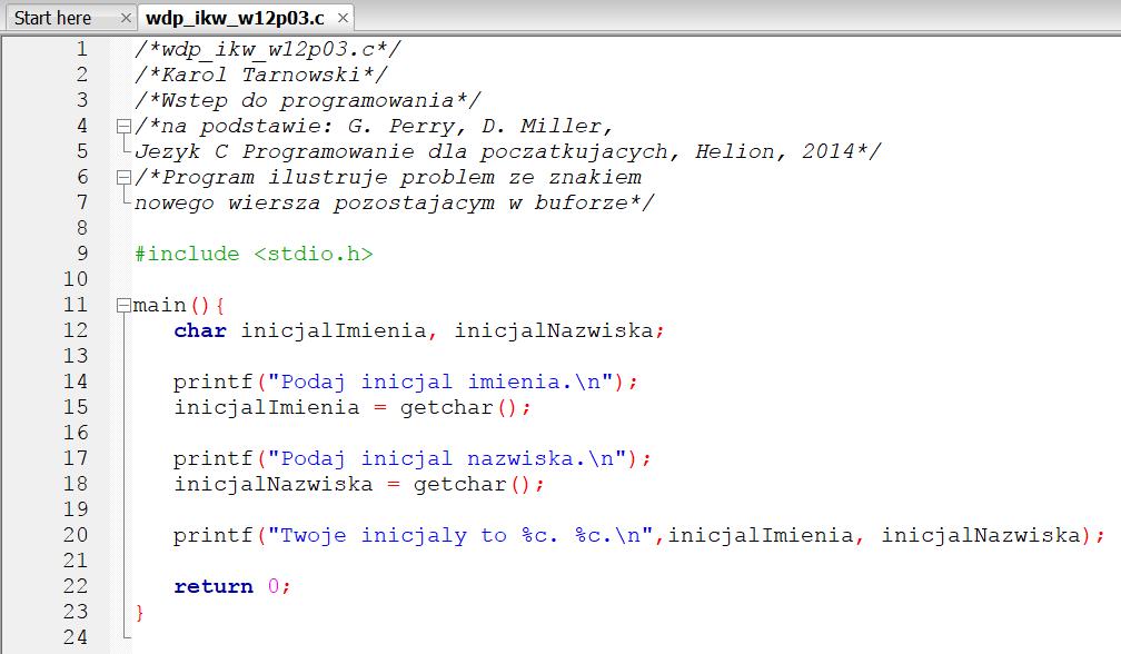 Funkcje getchar(), putchar() Program nie zadziała zgodnie