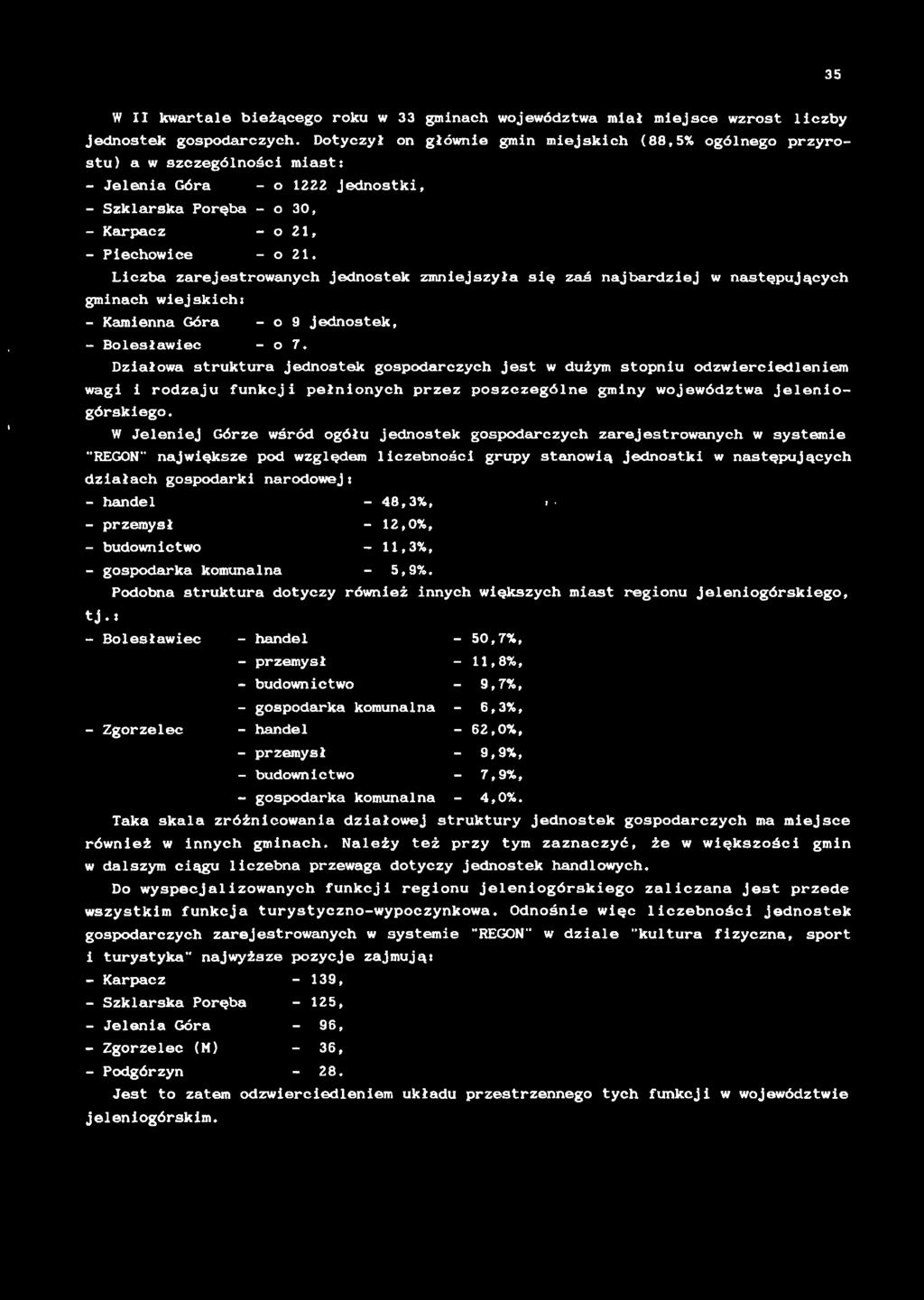 5 W II kwrtle eżącego roku w gmnch województw mł mejsce wzrost lczy jednostek gospodrczych.