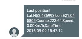 Kiedy wyślemy na numer telefonu lokalizatora komendę: 1) Where# - (otrzymamy SMSa zwrotnego ze współrzędnymi geograficznymi) 2) URL# lub POSITION#