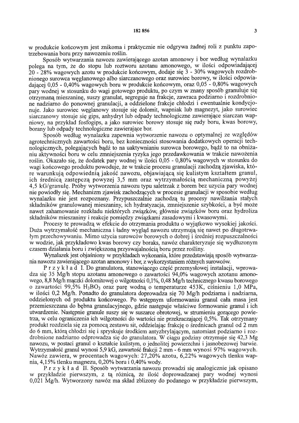 182 856 3 w produkcie końcowym jest znikoma i praktycznie nie odgrywa żadnej roli z punktu zapotrzebowania boru przy nawożeniu roślin.