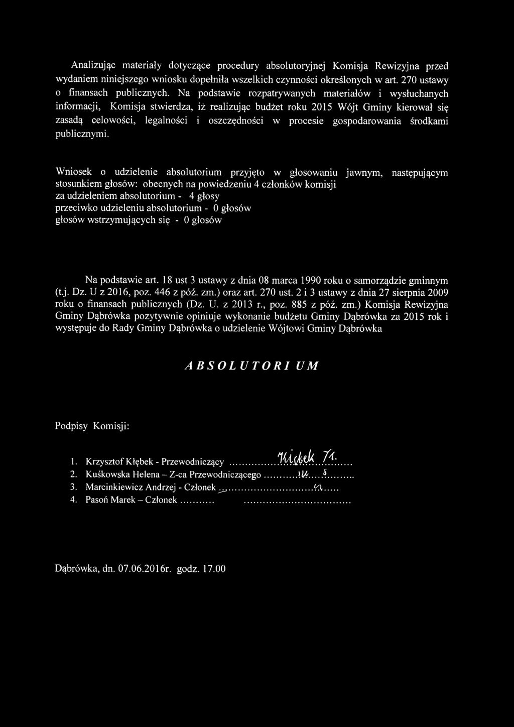 gospodarowania środkami publicznymi.