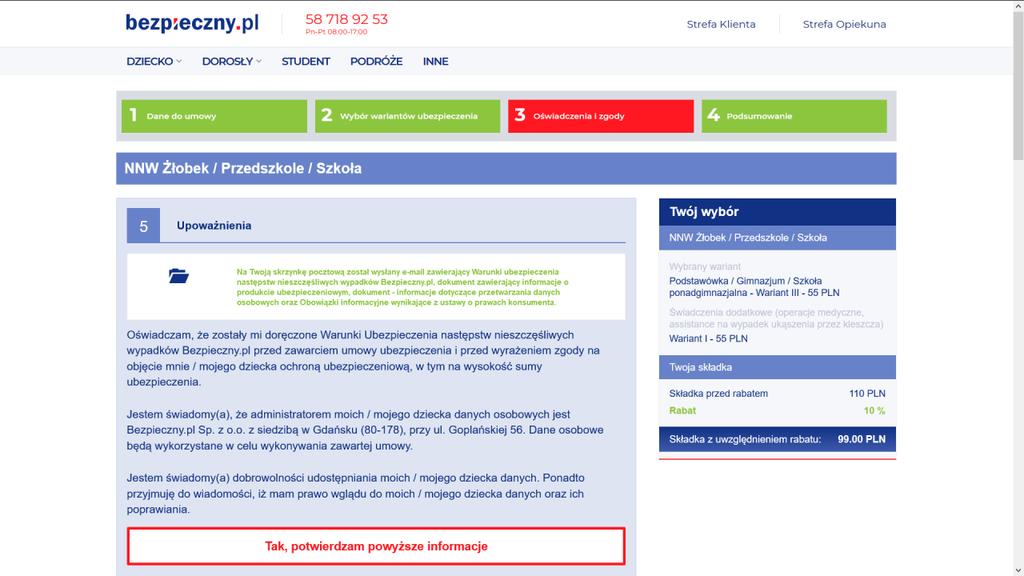 Zapoznaj się także z oświadczeniami dotyczącymi przetwarzania danych Twojego dziecka dla celów realizacji umowy ubezpieczenia.