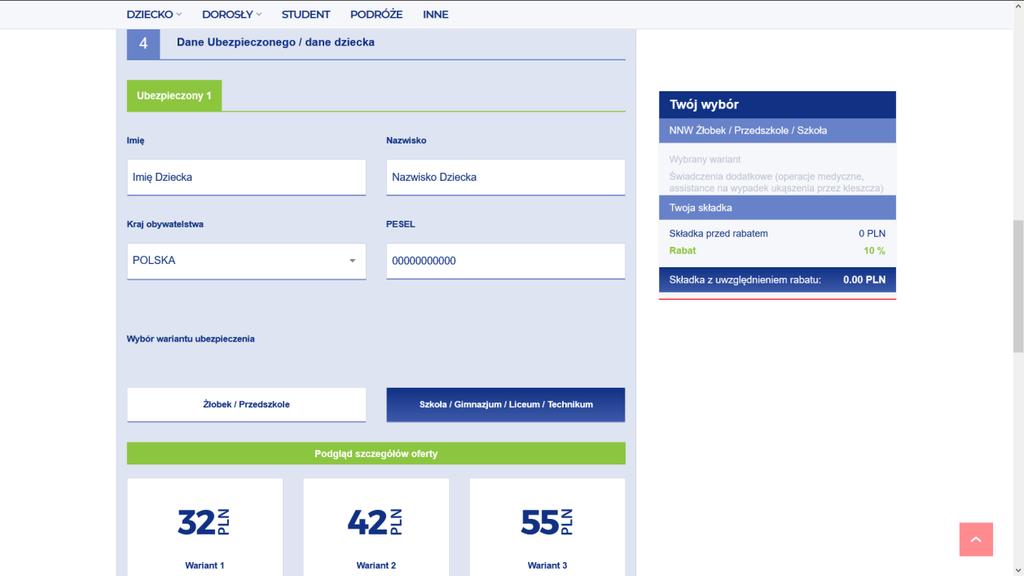 10. Uzupełnij dane ubezpieczonego dziecka Na tym etapie należy podać dane ubezpieczonego. Ubezpieczonym jest osoba, która jest objęta ochroną ubezpieczeniową. W tej rubryce należy podać dane dziecka.