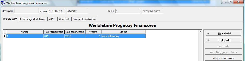 Procedurę włączania WPF do uchwały kooczy kliknięcie na przycisk Włącz do uchwały ; 5. Wraz z prognozą do uchwały włączany jest załącznik przedsięwzięd; 6.