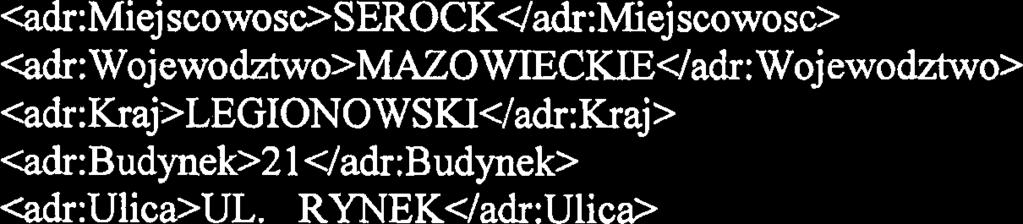 OpisDokumentu> <wyr:danedokumentu> <str :Naglowek> <str:nazwadokurnentu><!