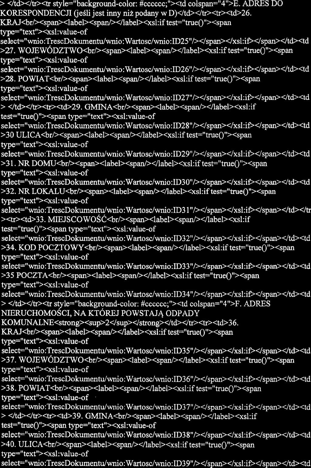 > i/tdwtr><tr style="background-color: #cccccc;"><td colspan="4">e. ADRES DO KORESPONDENCJI (jeili jest inny niz podany w D)</td>dk><tr><td>26.