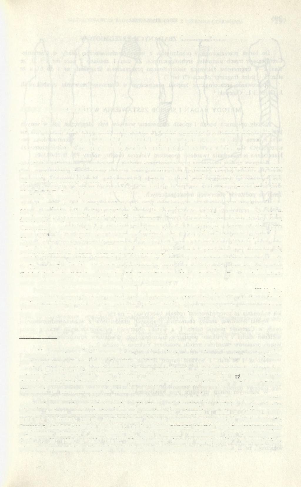 Sprawozdania Archeologiczne, t. XXXVIII, 1986 PL ISSN 0081-3834 JERZY PIASKOWSKI METALOZNAWCZE BADANIA PRZEDMIOTÓW ŻELAZNYCH Z WCZESNOŚREDNIOWIECZNEJ OSADY W CZERMNIE-CZERWIENIU, WOJ.