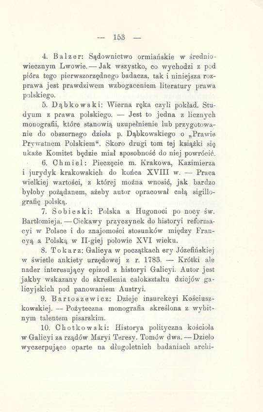 153 4. Balzer: Sądownictwo ormiańskie w średniowiecznym Lwowie.