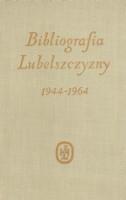 Bibliografia Lubelszczyzny 1944-2000 Łącznie we