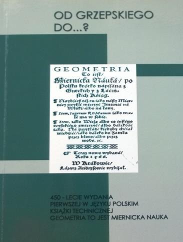 Autorzy, nie tylko z benedyktyńską skrupulatnością, ale przede wszystkim - z inżynierską ścisłością i rzeczowością rysują nam obraz geodezji uprawianej w Królestwie Polskim przełomu wieków