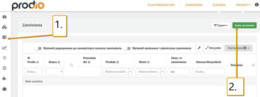 2. Dodaj pierwsze zamówienie 2.1. Otwórz formatkę zamówienia Wybieramy na lewym menu Zamówienia, a następnie Dodaj zamówienie. 2.2. Utwórz zamówienie Tworzymy pierwsze zamówienie w systemie.