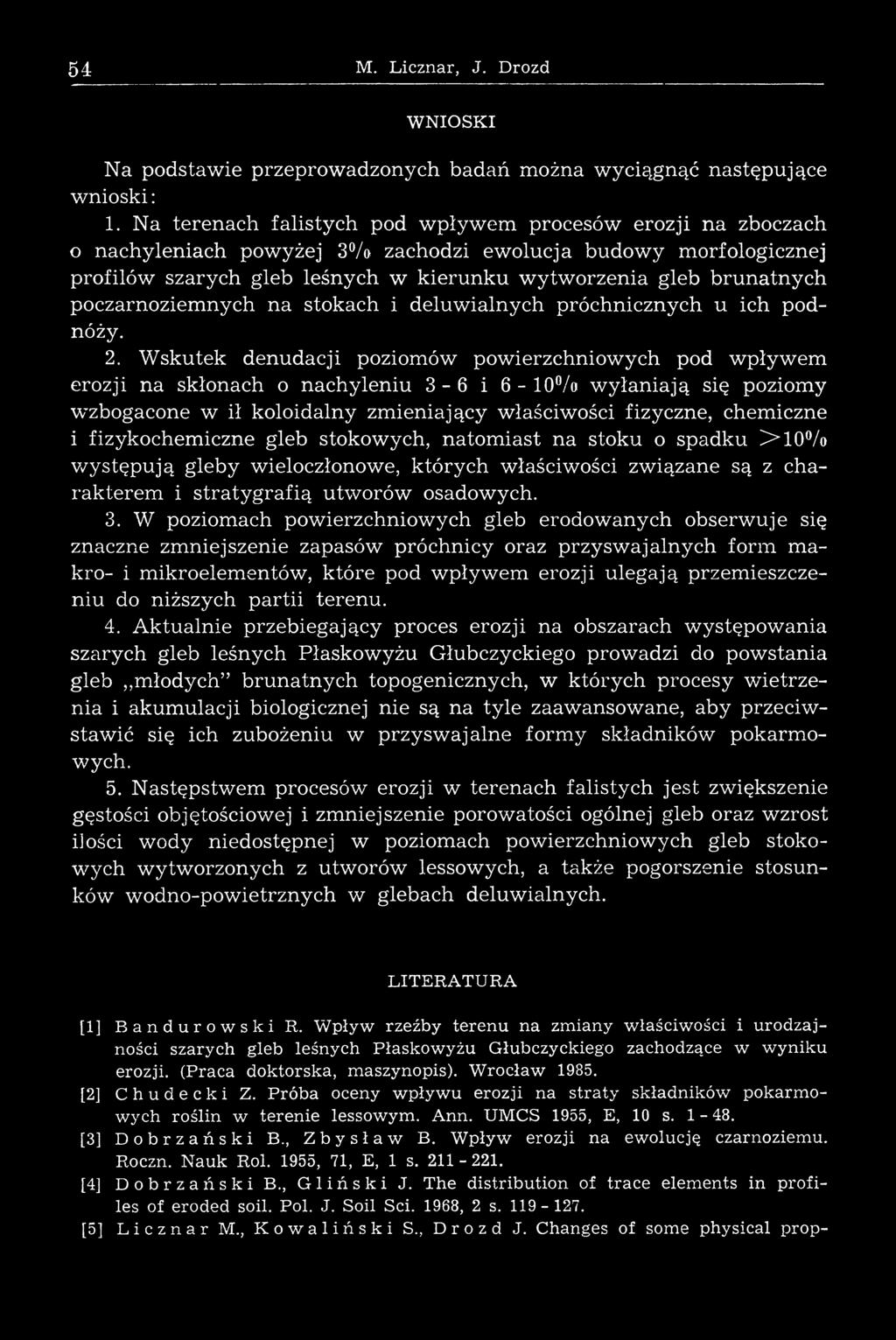 brunatnych poczarnoziem nych na stokach i deluw ialnych próchnicznych u ich podnóży. 2.
