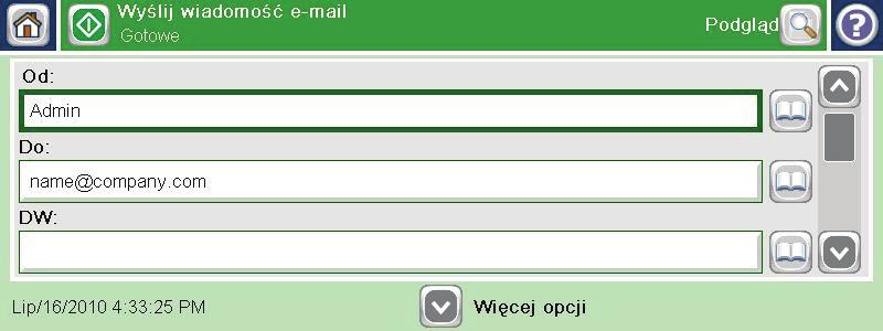 UWAGA: If you are signed in to the product, your user name or other default information might appear in the Od field. W takim przypadku nie będzie można ich zmienić. 4.