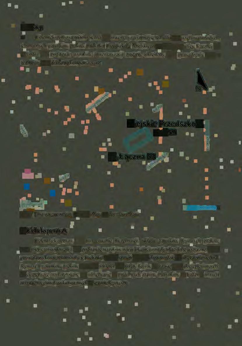 ..... " Miejskie ~rzedszkole I.. nr 159 l... ~. Ó H1 1... p l~-=30 ~ ;.;.;. n _----~,1, 100 1 "..., p Ryc. 1. Lokalizacja inwestycji w Łodz i. (Mapa za OpenStreetMap}... ł l. {'ł.