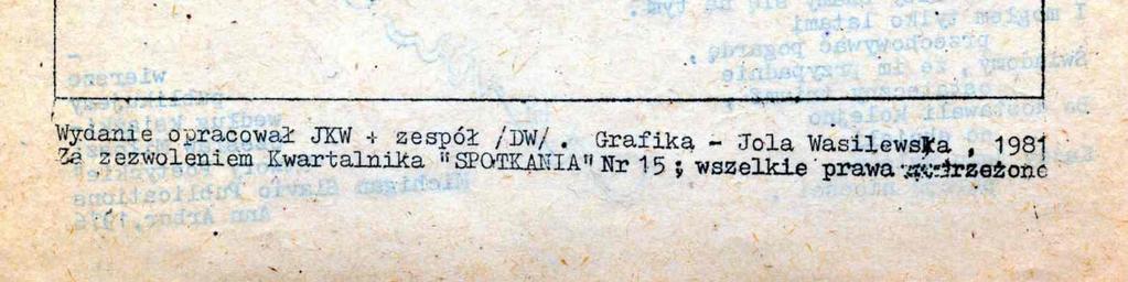NSZZ ROLNIKÓW INDYWIDUALNYCH - SOLIDARNOŚĆ REGION ŚRODKOWO-WSCHODNI Pismo Związkowe / Do użytku wewnętrznego / Nakład ograniczony /10VI81 Moja wierna