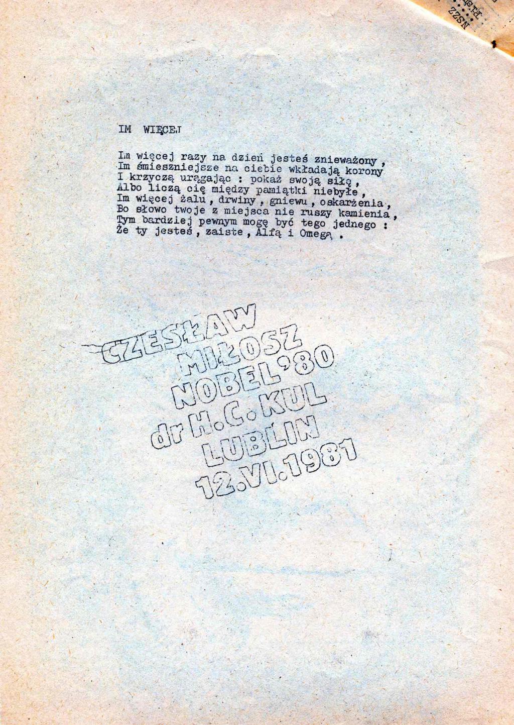 IM WIĘCEJ La więcej razy na dzień jesteś znieważony.