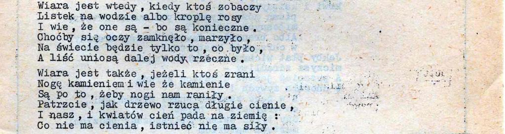 , które tutaj znałem, Są niby ogród, kiedy stoisz w bramie.