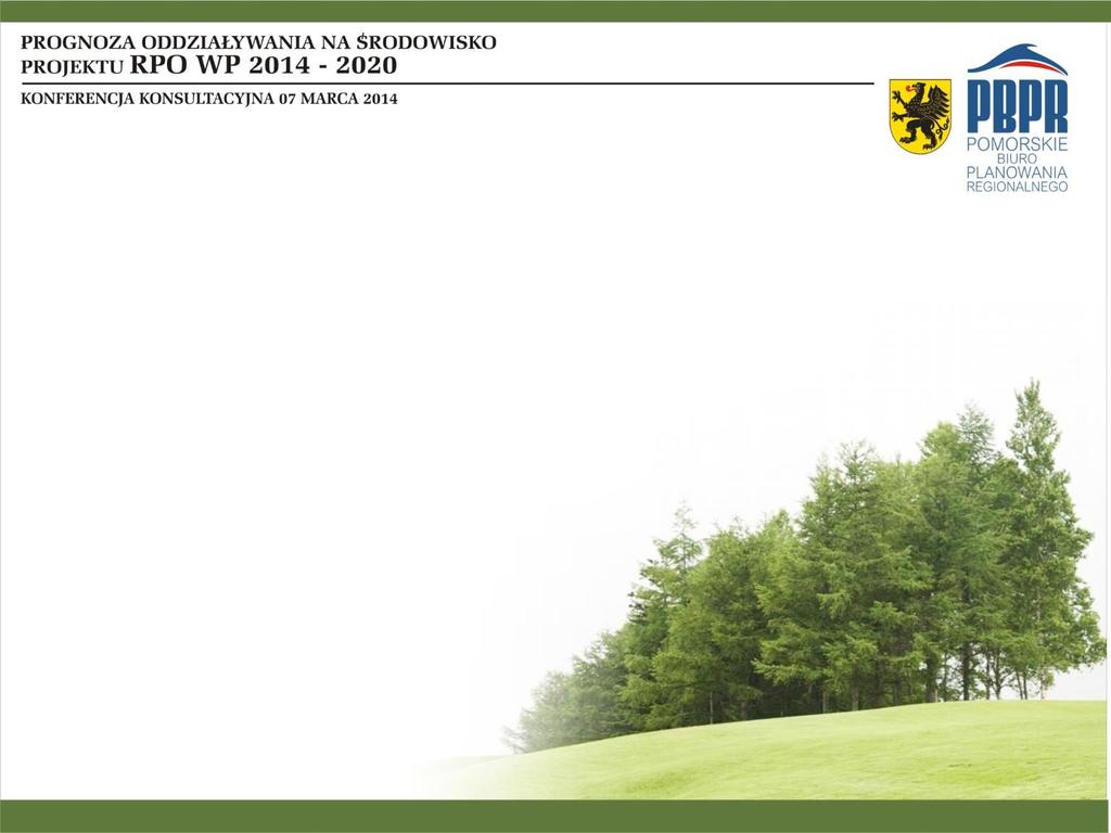 Obowiązek sporządzenia prognozy oddziaływania na środowisko dla projektu RPO WP wynika z art. 46 ust.