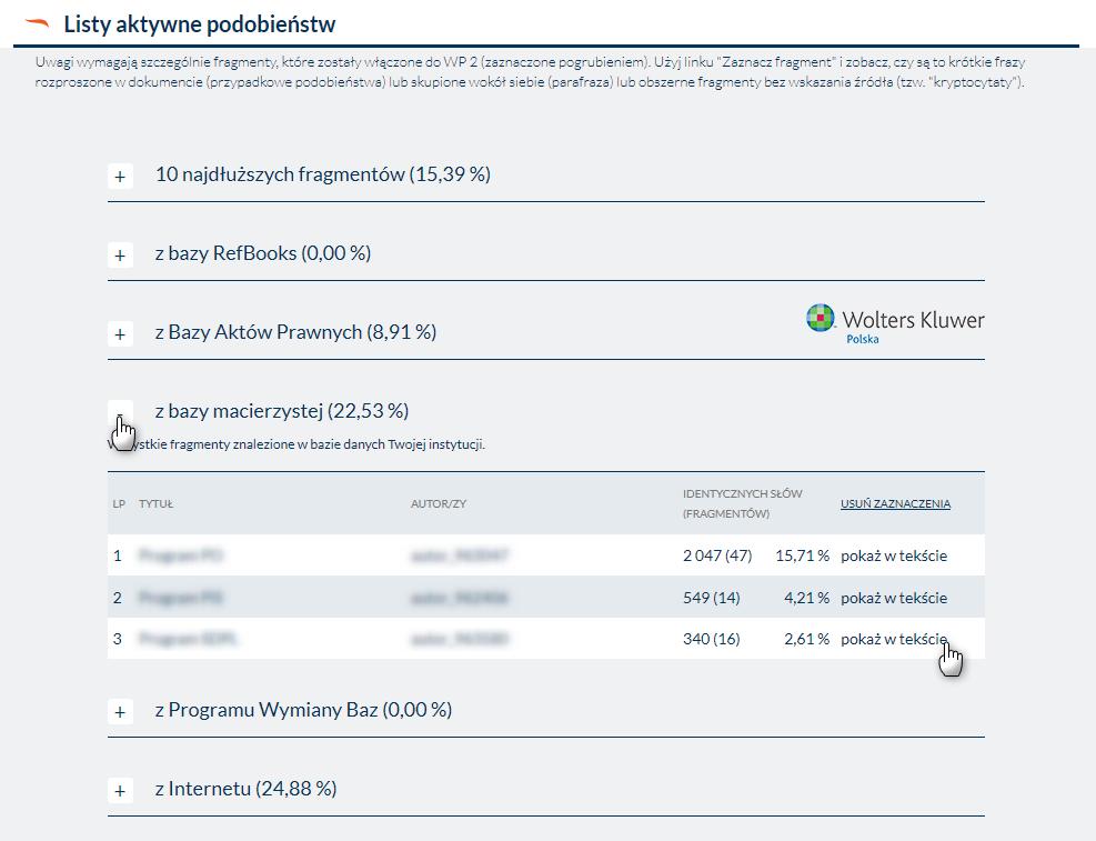 III. Rozwijane listy podobieństw Listy podobieństw umożliwiają szybką analizę głównych źródeł zapożyczeń w tekście oraz łatwą nawigację po odnalezionych oznaczonych fragmentach.