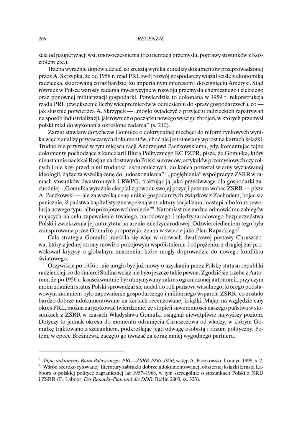 266 RECENZJE ścia od pauperyzacji wsi, unowocześnienia i reorientacji przemysłu, poprawy stosunków z Kościołem etc.).