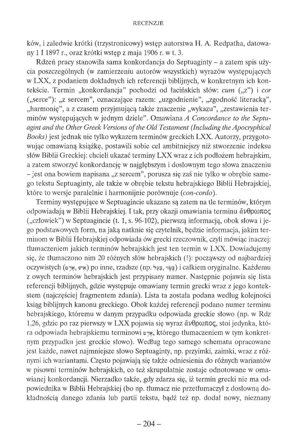 ków, i zaledwie krótki (trzystronicowy) wstęp autorstwa H. A. Redpatha, datowany 1 I 1897 r., oraz krótki wstęp z maja 1906 r. w t. 3.